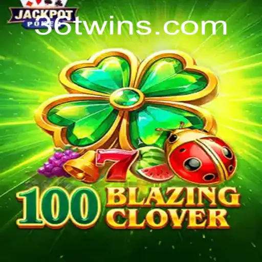 Unveiling 100BlazingClover: An Exciting New Game with a Twist