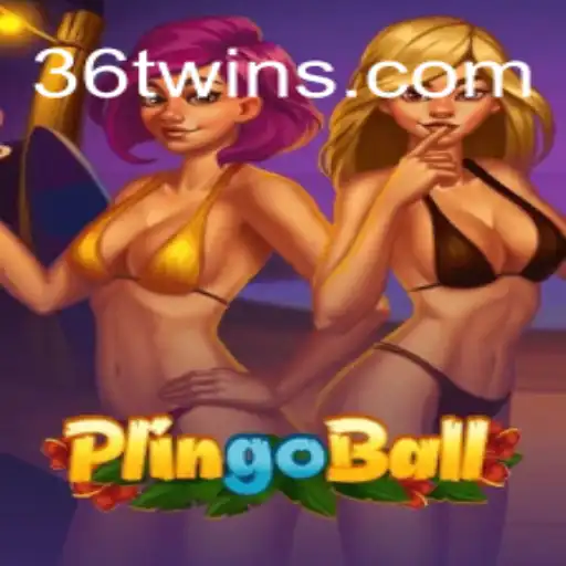 Discover the Exciting World of Plingoball on 36T.COM